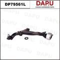 DP79561L Control Arm — DAPU AUTO PARTS